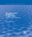 Wordsworth's Historical Imagination (Routledge Revivals) : The Poetry of Displacement - eBook