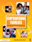 Empowering Families : Practical Ways to Involve Parents in Boosting Literacy, Grades Pre-K–5 - eBook