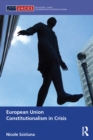 European Union Constitutionalism in Crisis - eBook