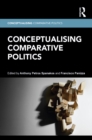 Conceptualising Comparative Politics - eBook