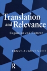 Translation and Relevance : Cognition and Context - eBook