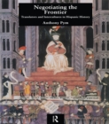 Negotiating the Frontier : Translators and Intercultures in Hispanic History - eBook