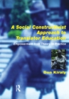 A Social Constructivist Approach to Translator Education : Empowerment from Theory to Practice - eBook