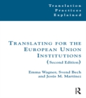 Translating for the European Union Institutions - eBook
