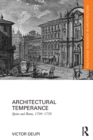 Architectural Temperance : Spain and Rome, 1700-1759 - eBook