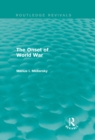 The Onset of World War (Routledge Revivals) - eBook