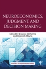 Neuroeconomics, Judgment, and Decision Making - eBook