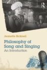 Philosophy of Song and Singing : An Introduction - eBook