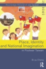 Place, Identity, and National Imagination in Post-war Taiwan - eBook