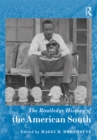 The Routledge History of the American South - eBook