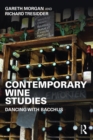 Contemporary Wine Studies : Dancing with Bacchus - eBook