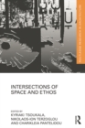 Intersections of Space and Ethos - eBook