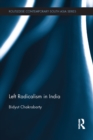 Left Radicalism in India - eBook