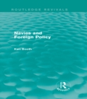 Navies and Foreign Policy (Routledge Revivals) - eBook