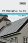 PV Technical Sales : Preparation for the NABCEP Technical Sales Certification - eBook
