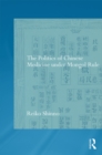 The Politics of Chinese Medicine Under Mongol Rule - eBook