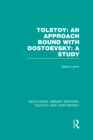 Tolstoy: An Approach bound with Dostoevsky: A Study - eBook