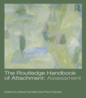 The Routledge Handbook of Attachment: Assessment - eBook