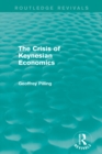 The Crisis of Keynesian Economics (Routledge Revivals) - eBook