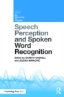 Speech Perception and Spoken Word Recognition - eBook