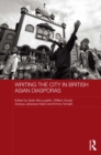 Writing the City in British Asian Diasporas - eBook