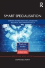 Smart Specialisation : Opportunities and Challenges for Regional Innovation Policy - eBook