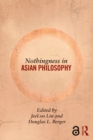 Nothingness in Asian Philosophy - eBook