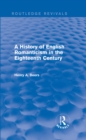 A History of English Romanticism in the Eighteenth Century (Routledge Revivals) - eBook