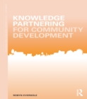 Knowledge Partnering for Community Development - eBook