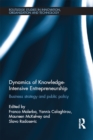 Dynamics of Knowledge Intensive Entrepreneurship : Business Strategy and Public Policy - eBook