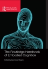 The Routledge Handbook of Embodied Cognition - eBook