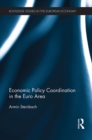Economic Policy Coordination in the Euro Area - eBook
