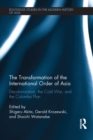 The Transformation of the International Order of Asia : Decolonization, the Cold War, and the Colombo Plan - eBook