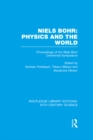 Niels Bohr: Physics and the World - eBook
