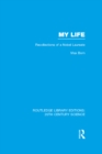 My Life: Recollections of a Nobel Laureate - eBook