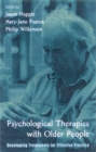 Psychological Therapies with Older People : Developing Treatments for Effective Practice - eBook