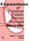Expansions of Feminist Family Theory Through Diversity - eBook