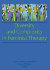 Diversity and Complexity in Feminist Therapy - eBook