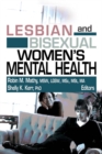 Lesbian and Bisexual Women's Mental Health - eBook