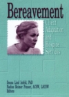 Bereavement : Client Adaptation and Hospice Services - eBook
