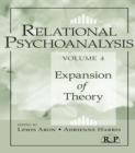 Relational Psychoanalysis, Volume 4 : Expansion of Theory - eBook