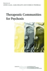 Therapeutic Communities for Psychosis : Philosophy, History and Clinical Practice - eBook