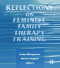 Reflections on Feminist Family Therapy Training - eBook