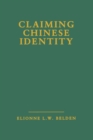 Claiming Chinese Identity - eBook