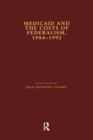 Medicaid and the Costs of Federalism, 1984-1992 - eBook