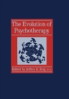 Evolution Of Psychotherapy : The 1st Conference - eBook