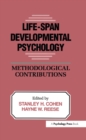 Life-Span Developmental Psychology : Methodological Contributions - eBook