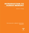Introduction to Human Memory (PLE: Memory) - eBook