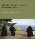Muslim Family Law in Western Courts - eBook