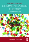 Understanding Communication Theory : A Beginner's Guide - eBook
